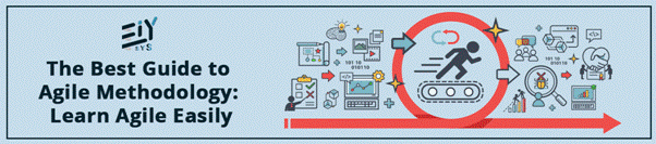 The Best Guide To Agile Methodology - Learn Agile Easily